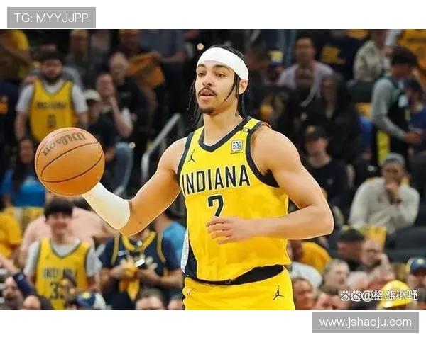 步行者新赛季阵容升级核心球员爆发冲击东部前列目标直指季后赛深度突破